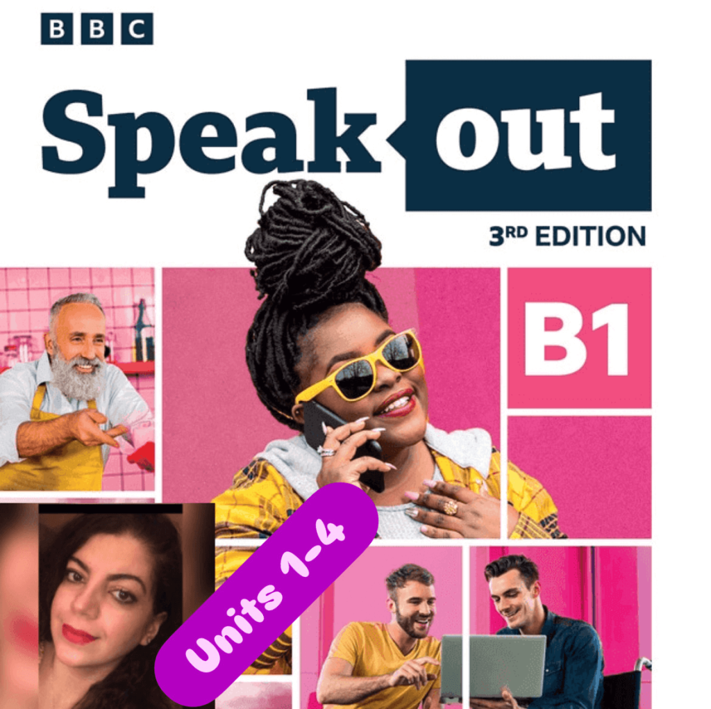 پکیج آموزش تصویری اسپیک اوت سطح  B1-1 | ویرایش سوم SPEAK OUT | Third Edition